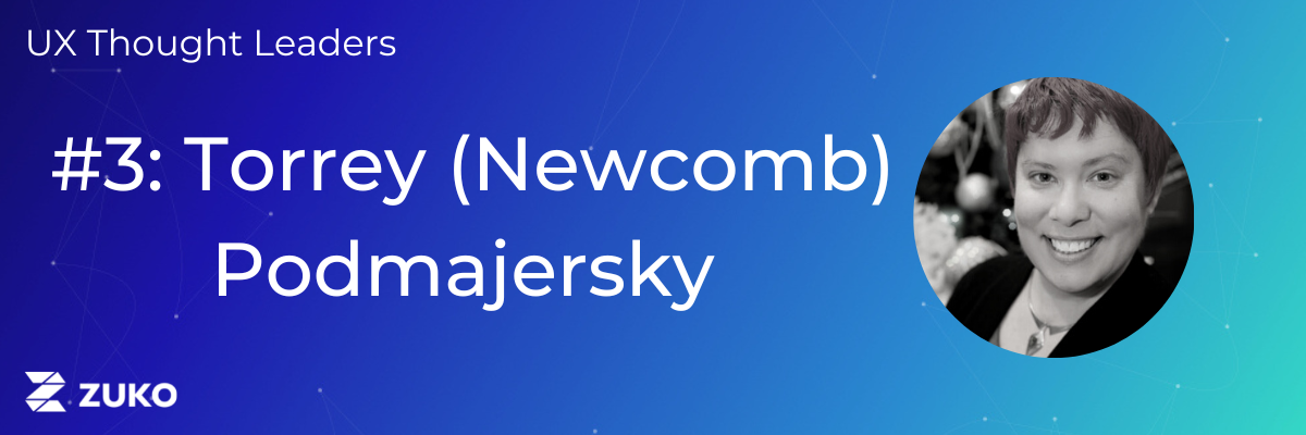 UX Inluencer - Torrey Podmajersky