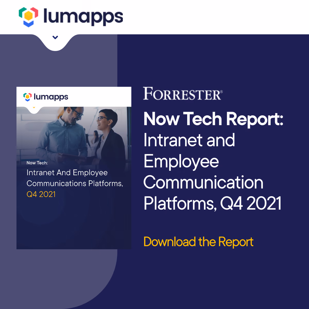 Forrester Now Tech Report cover on intranet and employee communication platforms, Q4 2021 by Lumapps.