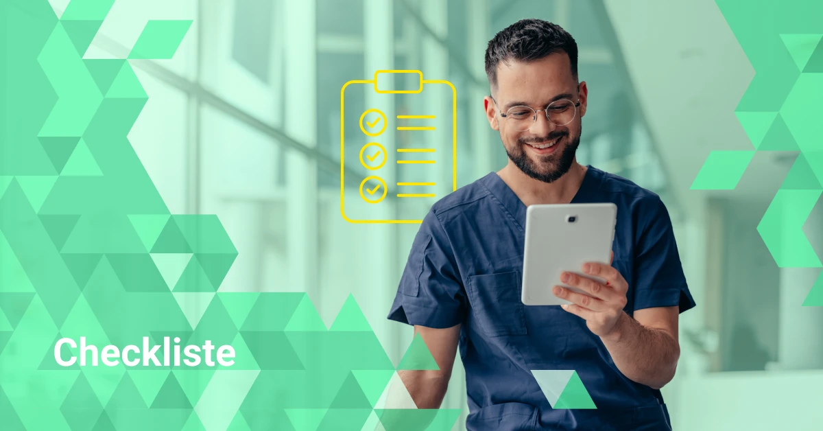 Sofort einsatzbereit: Die HR-Checkliste für Gesundheits-Teams