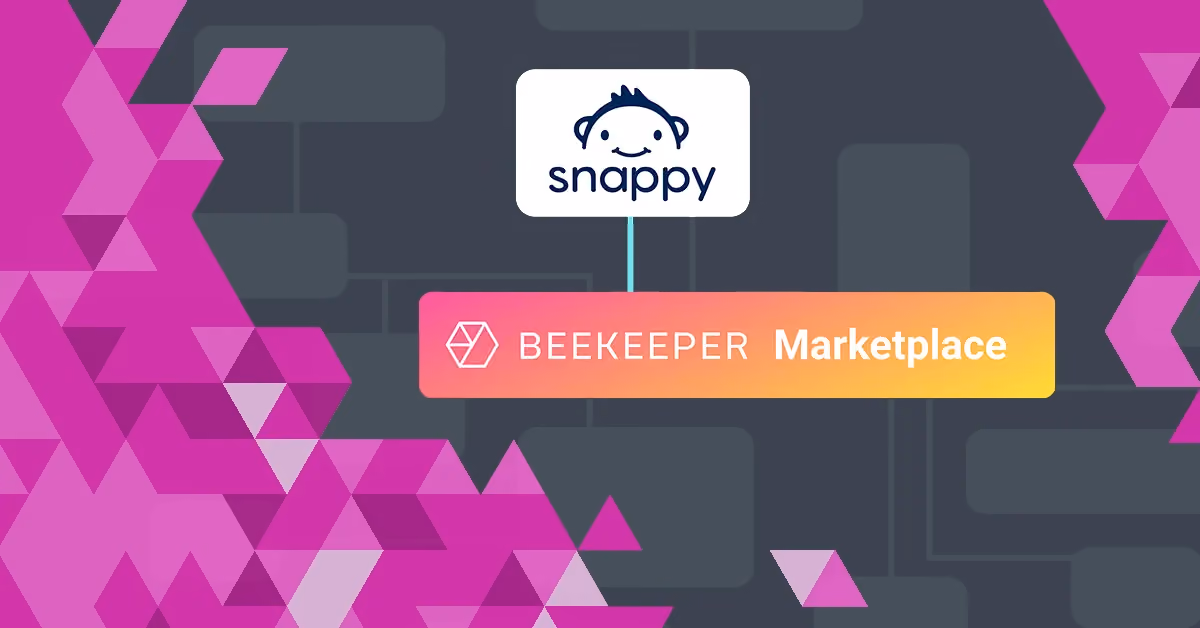 Boost frontline employee engagement and satisfaction with Beekeeper and Snappy