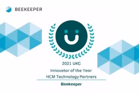 Beekeeper Awarded “2021 Innovator of the Year - HCM Technology Partner” by UKG