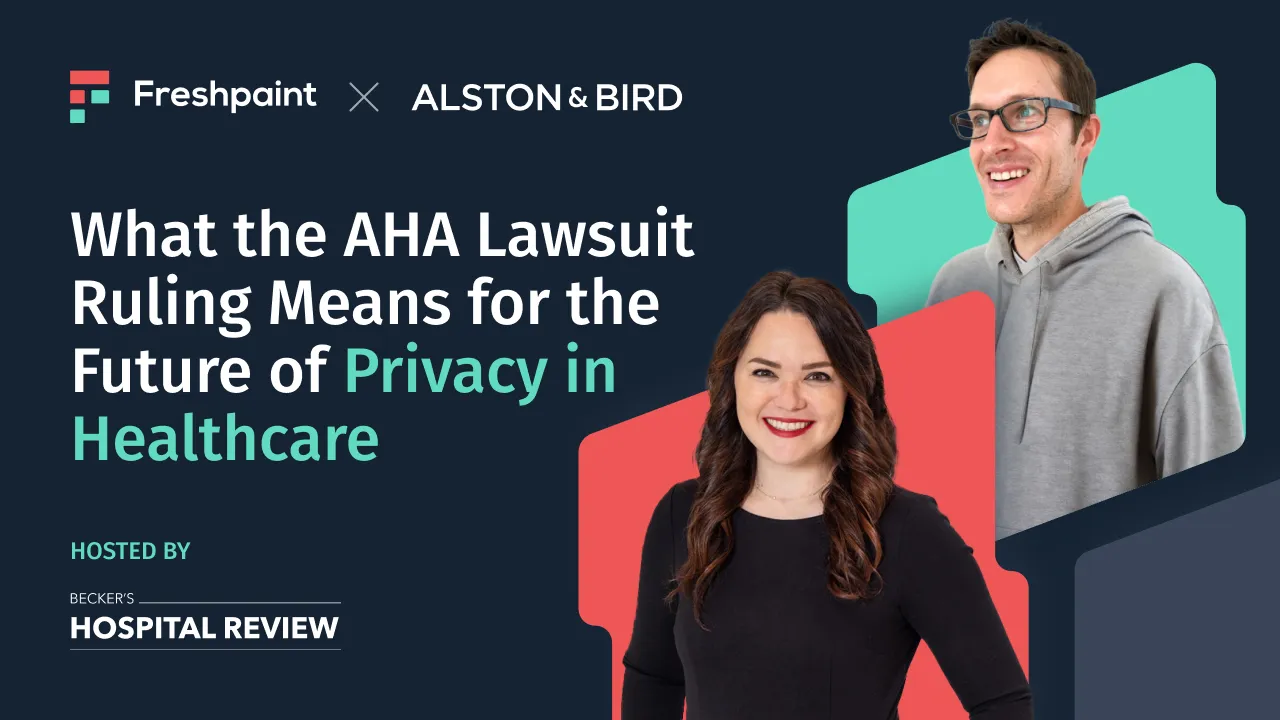 What the AHA Lawsuit Ruling Means for the Future of Privacy in Healthcare