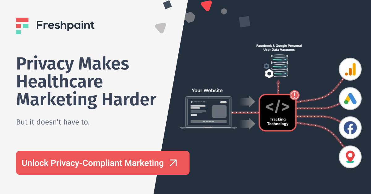 Privacy Makes Healthcare Marketing Harder 