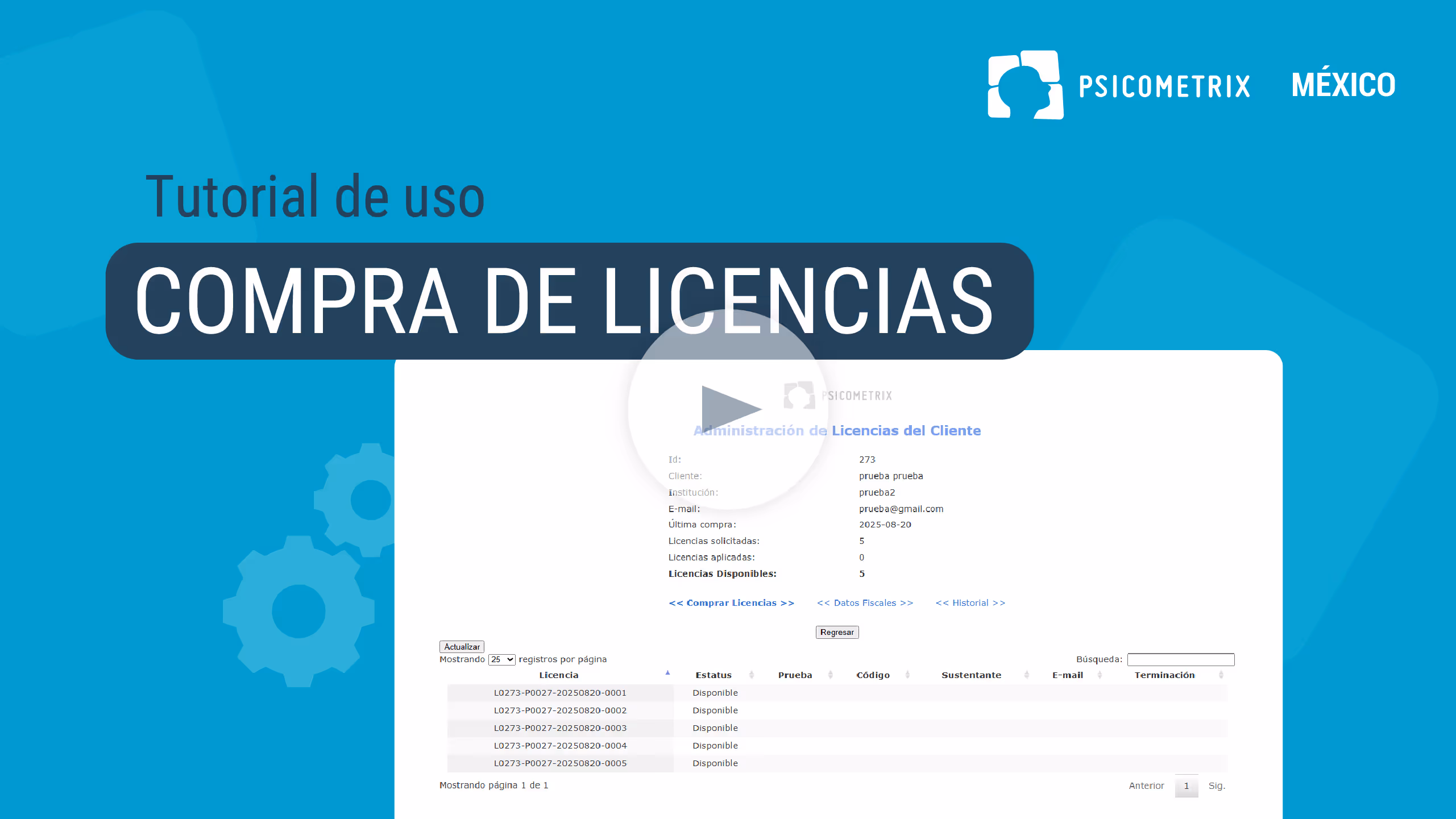 Pantalla de tutorial para compra de licencias con una lista de licencias y estado disponible en un fondo azul con logotipos de Psicométrix México.