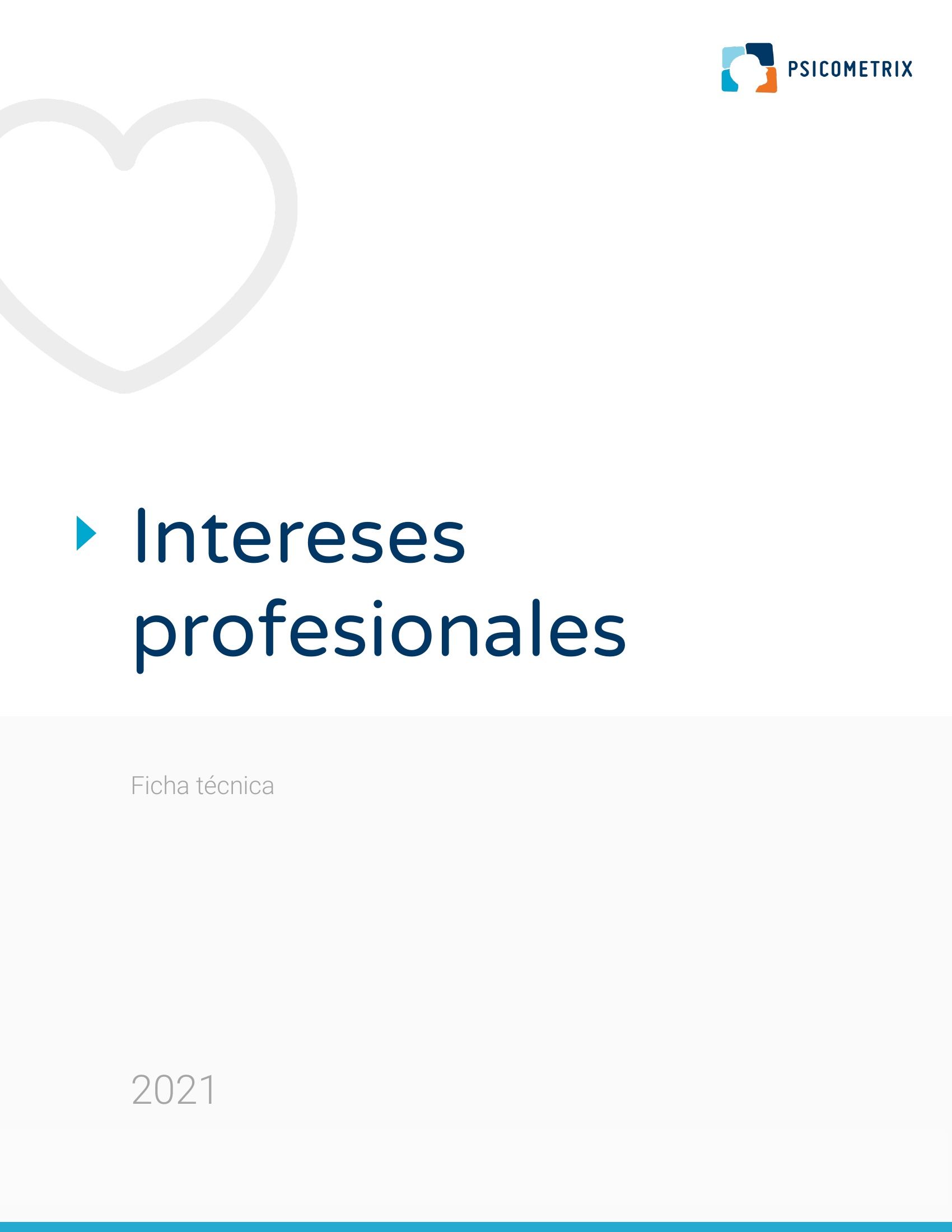 Portada de documento con texto 'Intereses profesionales', logo de Psicométrix, y año 2021.