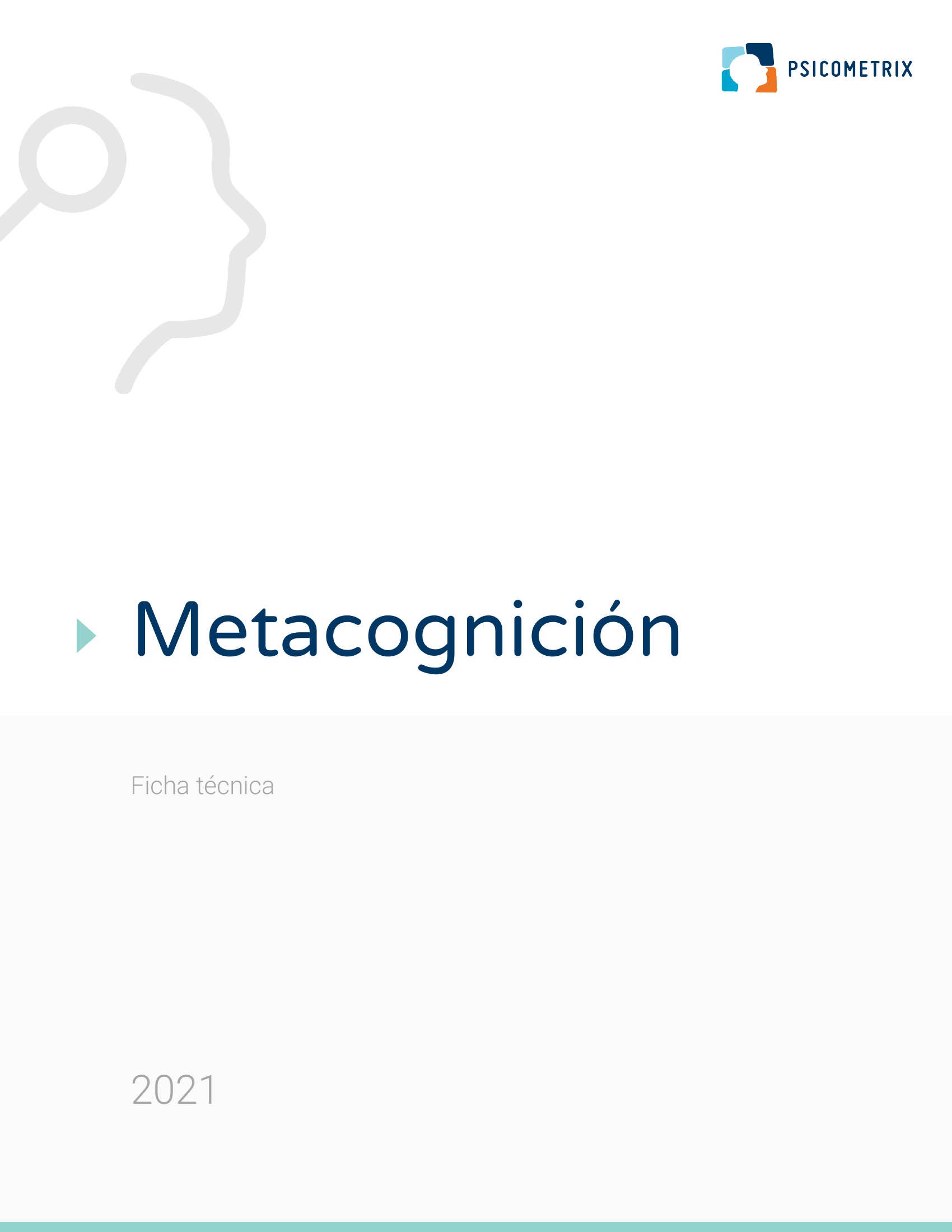 Portada de ficha técnica titulada Metacognición con logo de Psicométrix en la esquina superior derecha y año 2021 en la parte inferior.