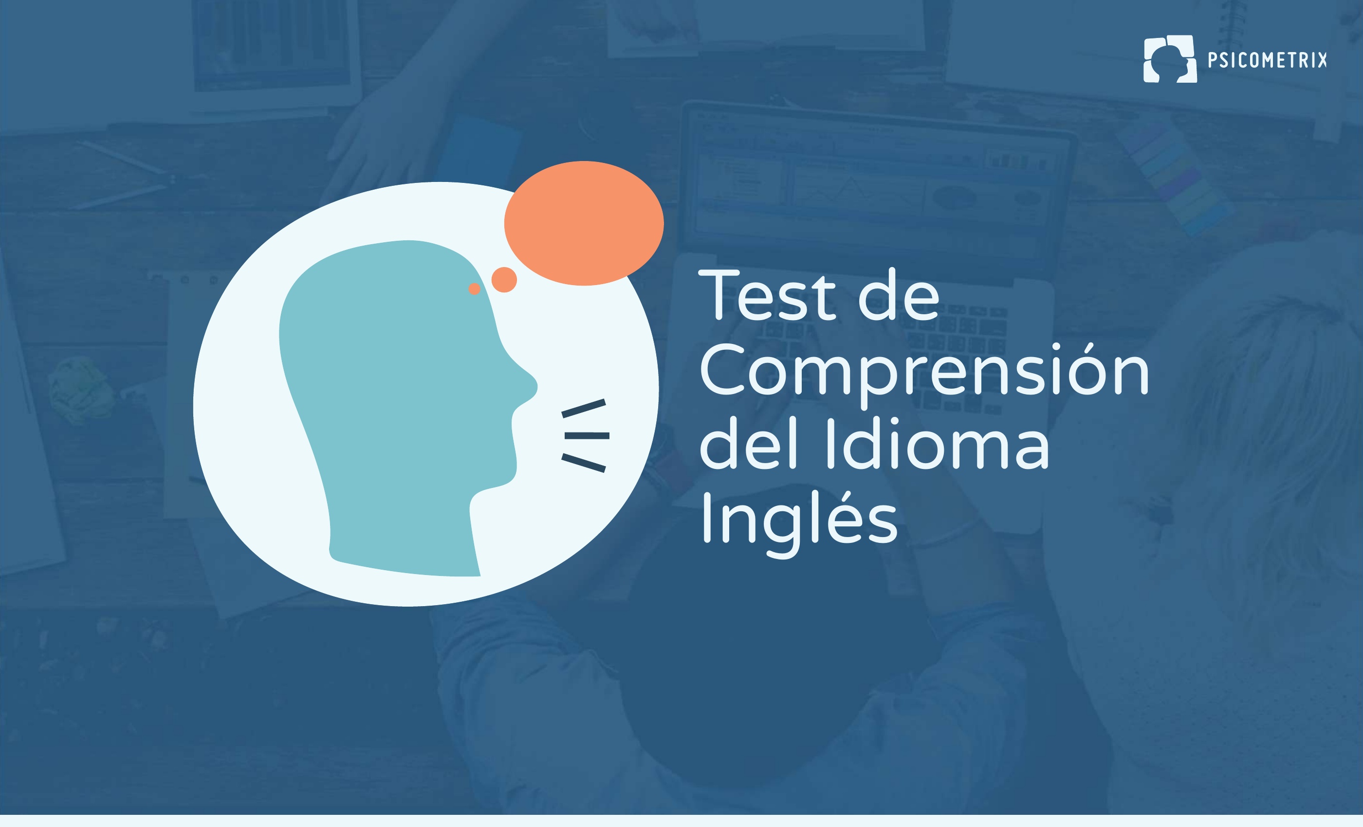 Logotipo de una cabeza hablando con texto que dice Test de Comprensión del Idioma Inglés.