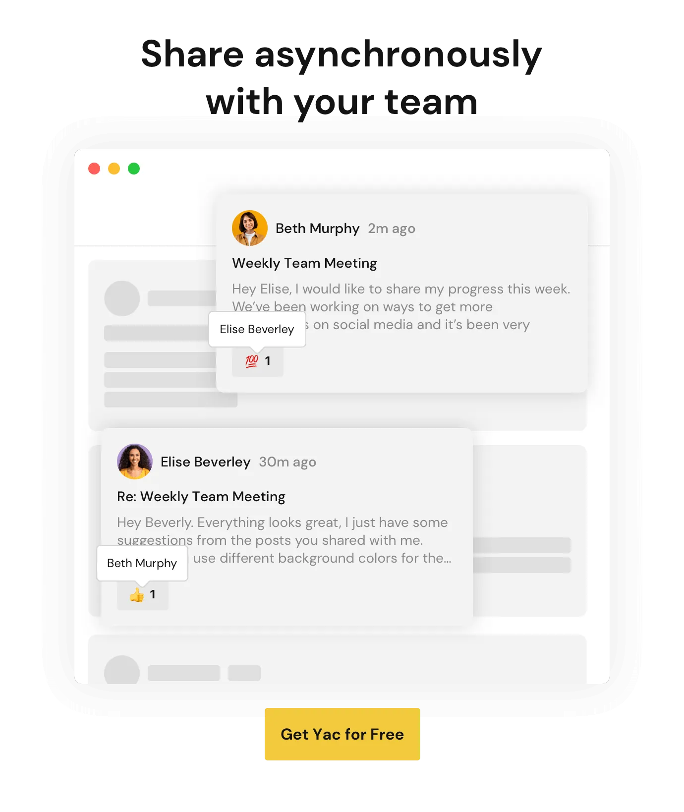 Share asynchronously with your team