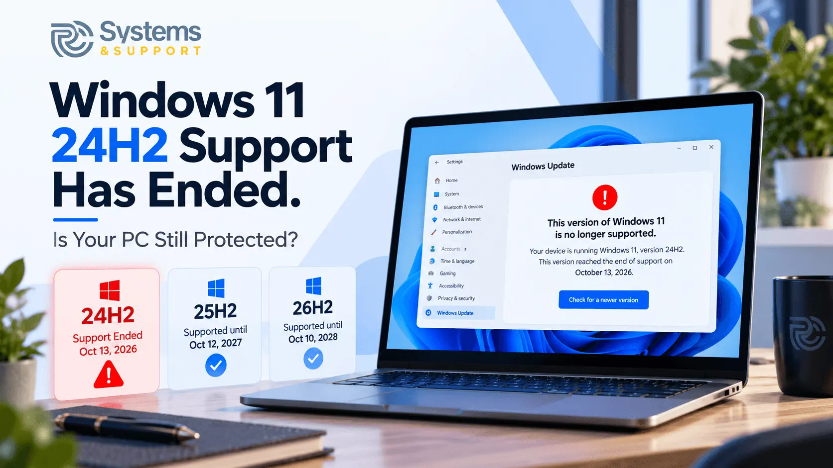 Windows 11 computer displaying an update notification after version 24H2 Home and Pro reached end of support.
