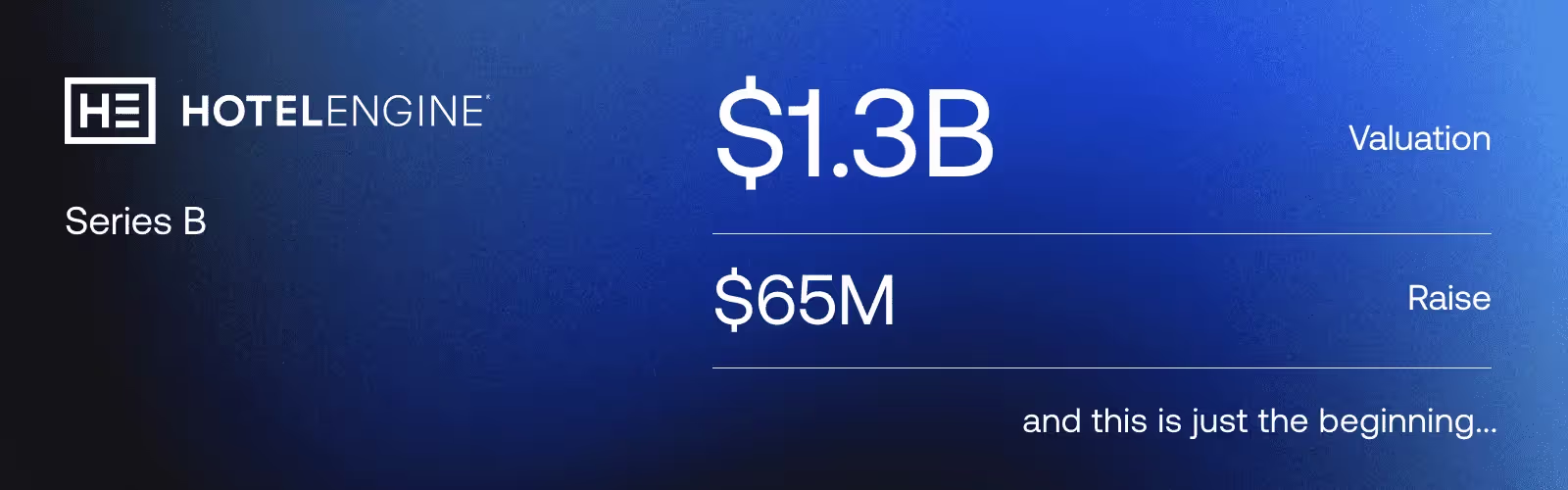 Engine Raises $65 Million at $1.3 Billion Valuation to Grow Customer Base and Lodging Partnerships