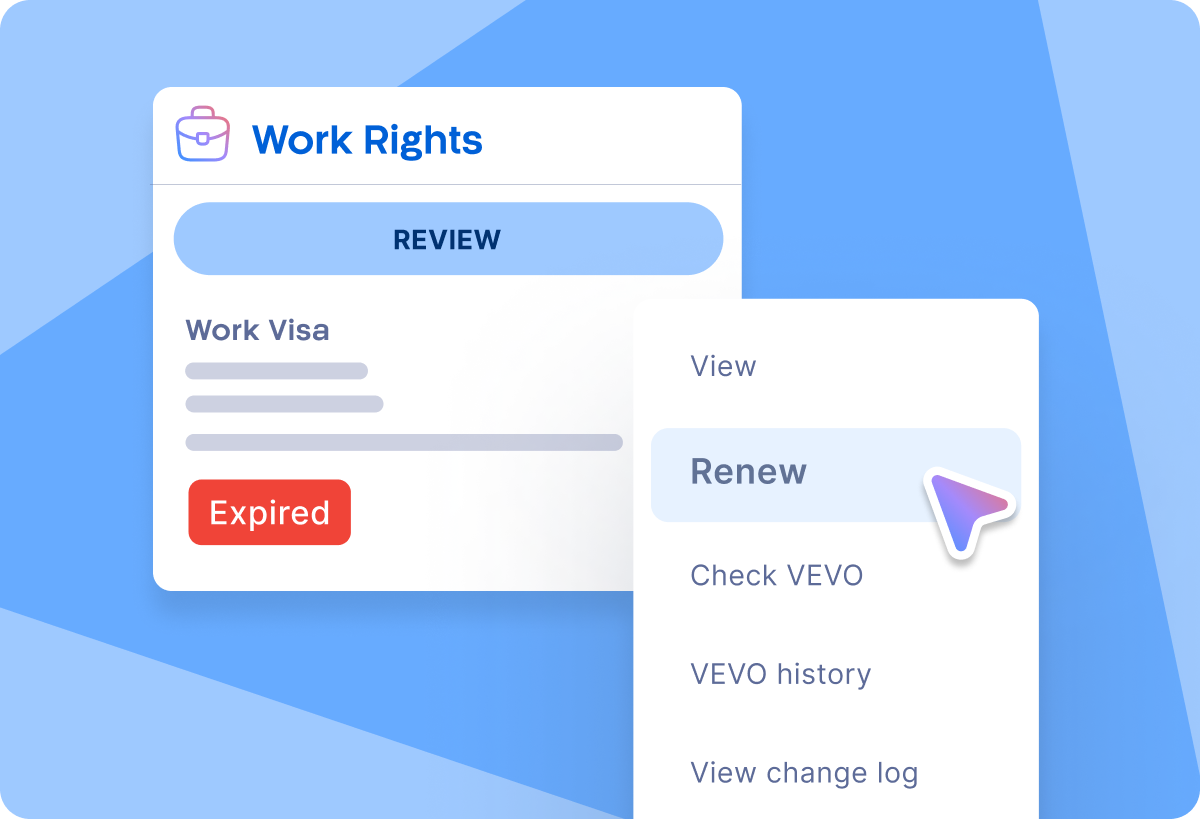 Work Rights panel showing an expired Work Visa and a dropdown menu with options including Renew, Check VEVO, VEVO history, and View change log.