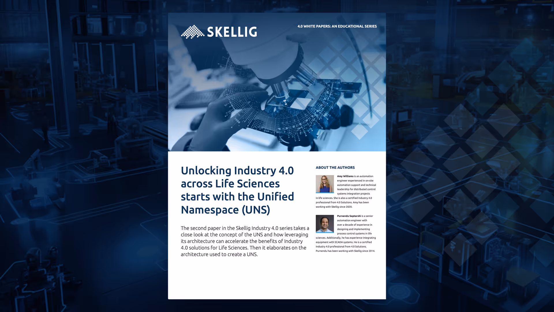 Skellig white paper cover showing a hand using a microscope with a digital overlay, titled 'Unlocking Industry 4.0 across Life Sciences starts with the Unified Namespace (UNS)', featuring authors Amy Williams and Purnendu Saptarshi.