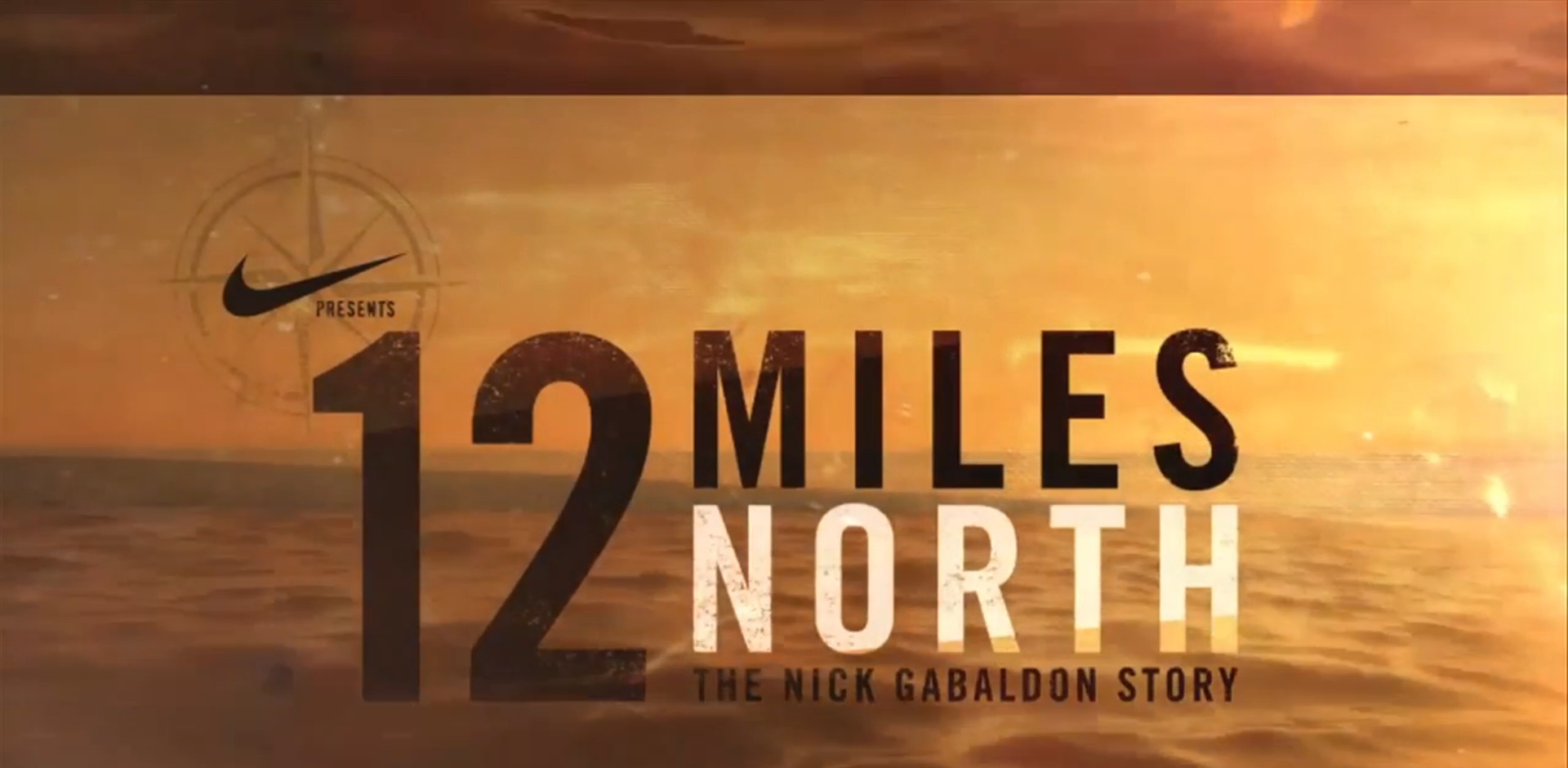 Nike '12 Miles North' Film