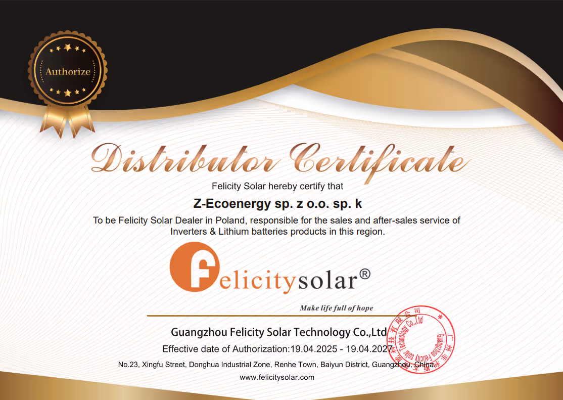 Certyfikat dystrybutora Felicity Solar dla Z-Ecoenergy sp. z o.o. sp. k, upoważniający do sprzedaży i serwisu falowników i akumulatorów litowych w Polsce, z datą ważności od 19.04.2025 do 19.04.2027.