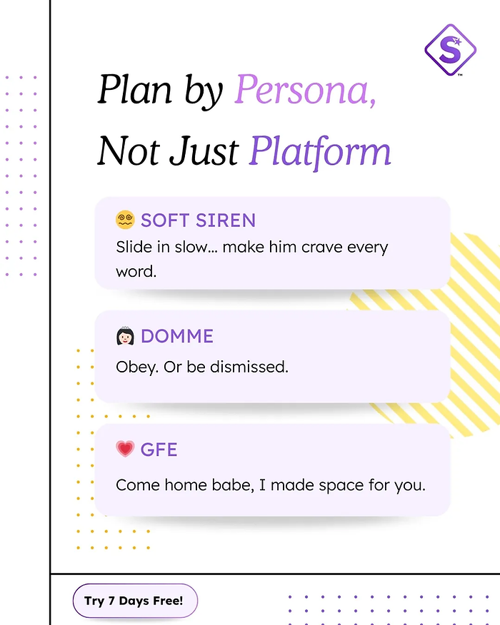 Text image with “Plan by Persona, Not Just Platform.” Features three messages: Soft Siren, Domme, and GFE. Purple, black, yellow accents.