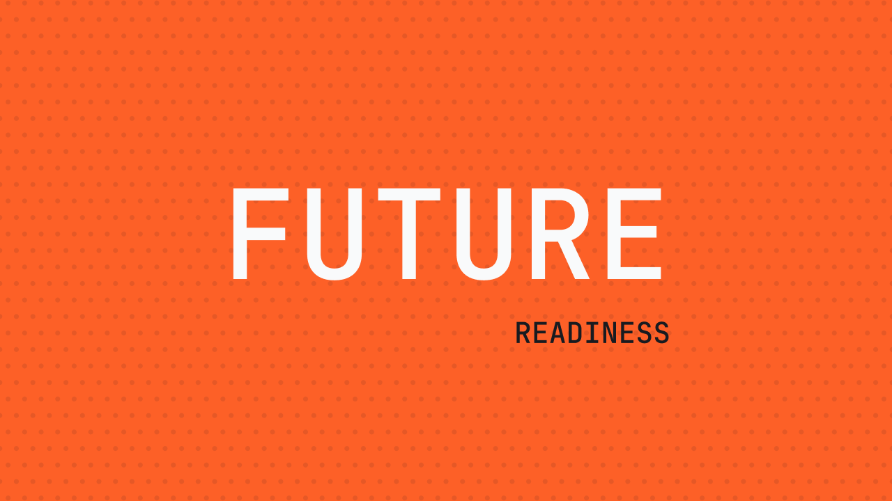 future readiness