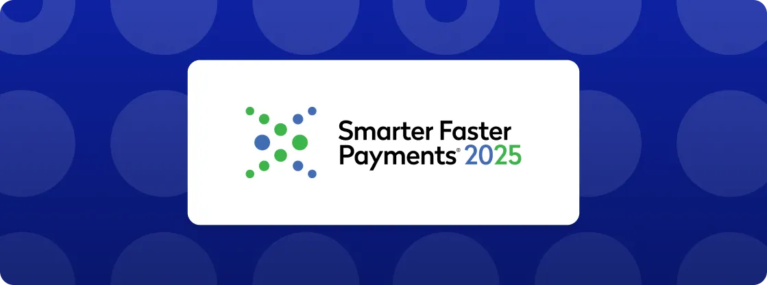 Événement « Des paiements plus intelligents et plus rapides en 2025 » Image