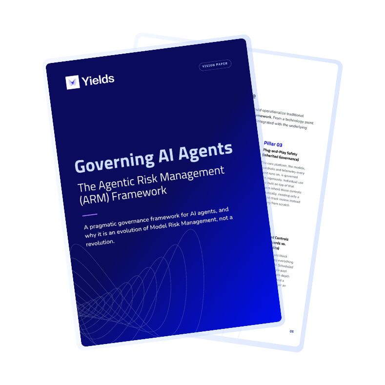 Cover of the Yields vision paper, Governing AI Agents: The Agentic Risk Management (ARM) Framework