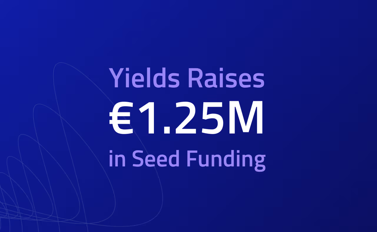 Yields Raises €1.25M in Seed Funding