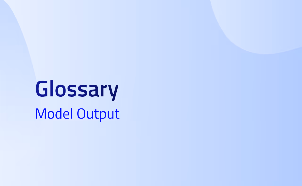 Model Output definition