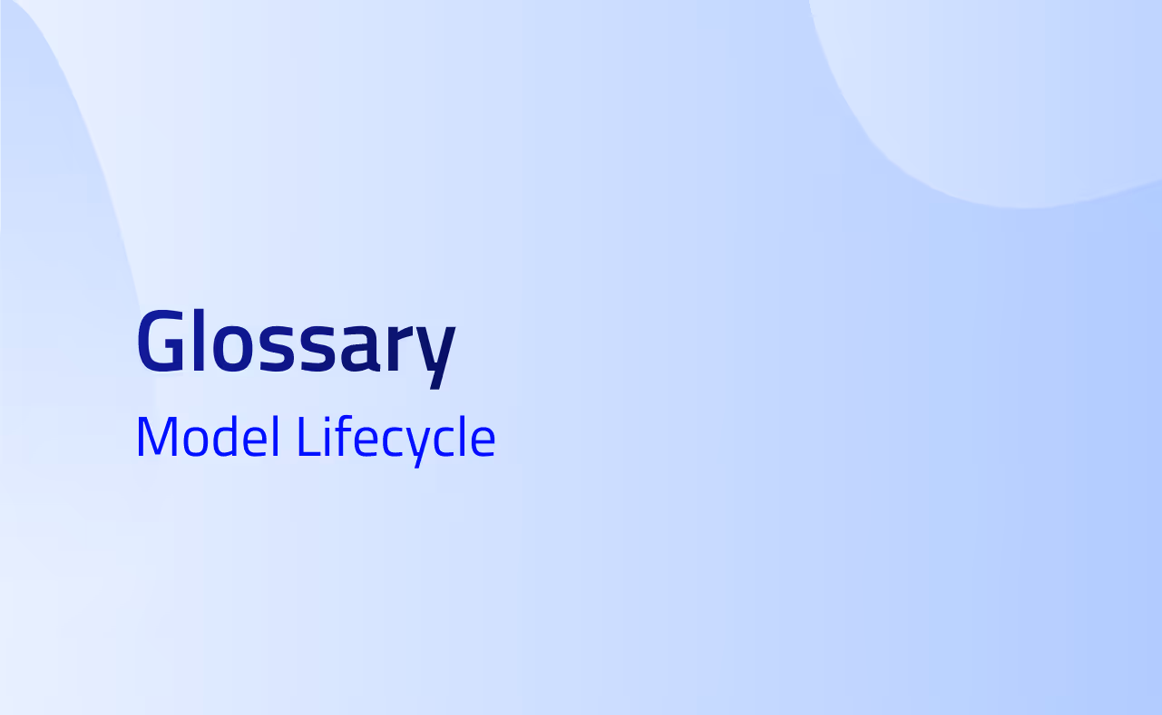 Model Lifecycle definitions