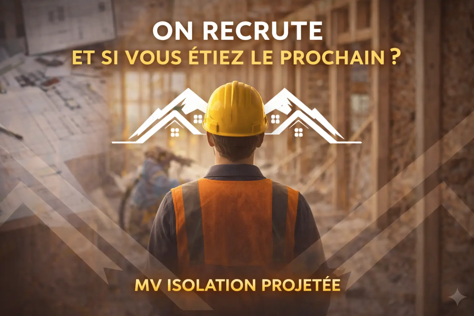 Recrutement applicateur mousse polyuréthane MVisolation - rejoindre équipe isolation