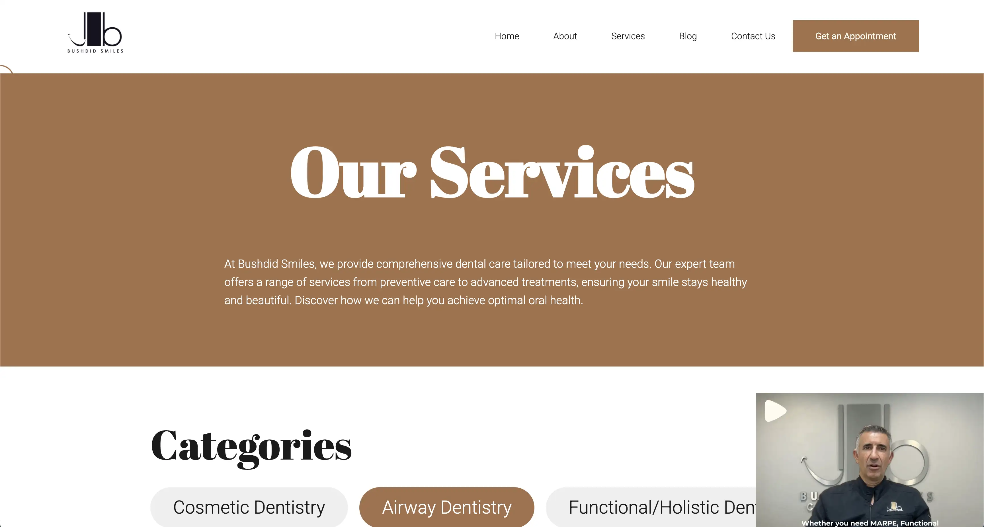 Website header for Bushdid Smiles dental services with a navigation menu, 'Our Services' section text, and video thumbnail of a man speaking.