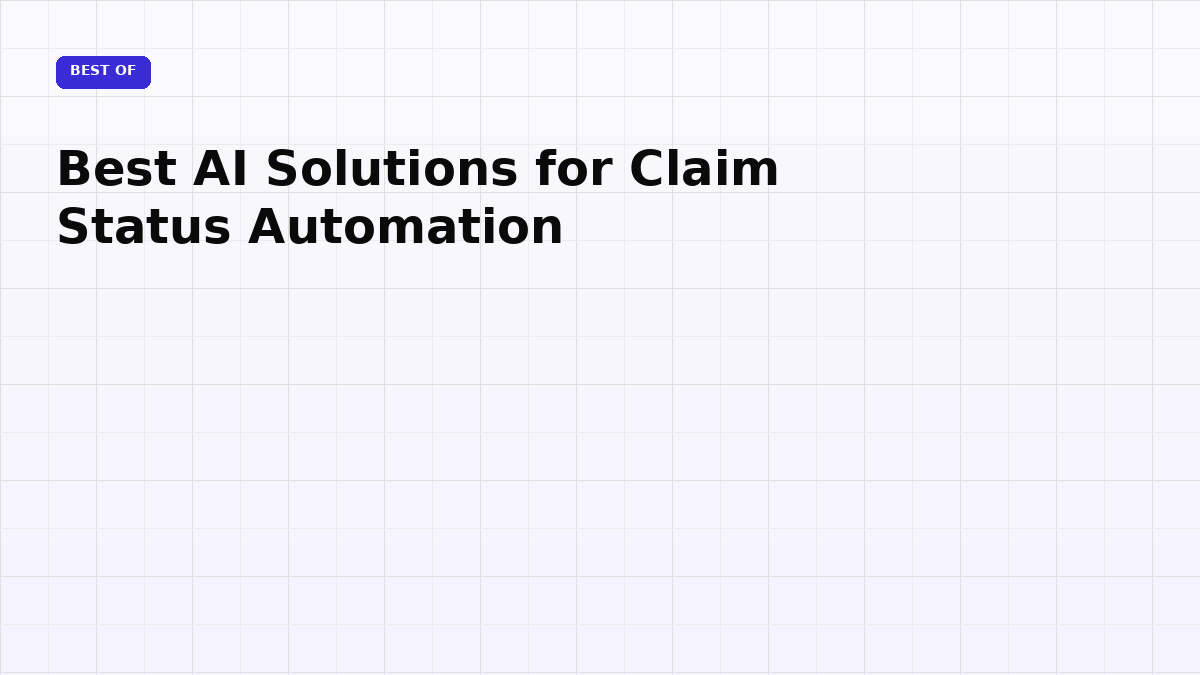 Best AI Solutions for Claim Status Automation (2026)