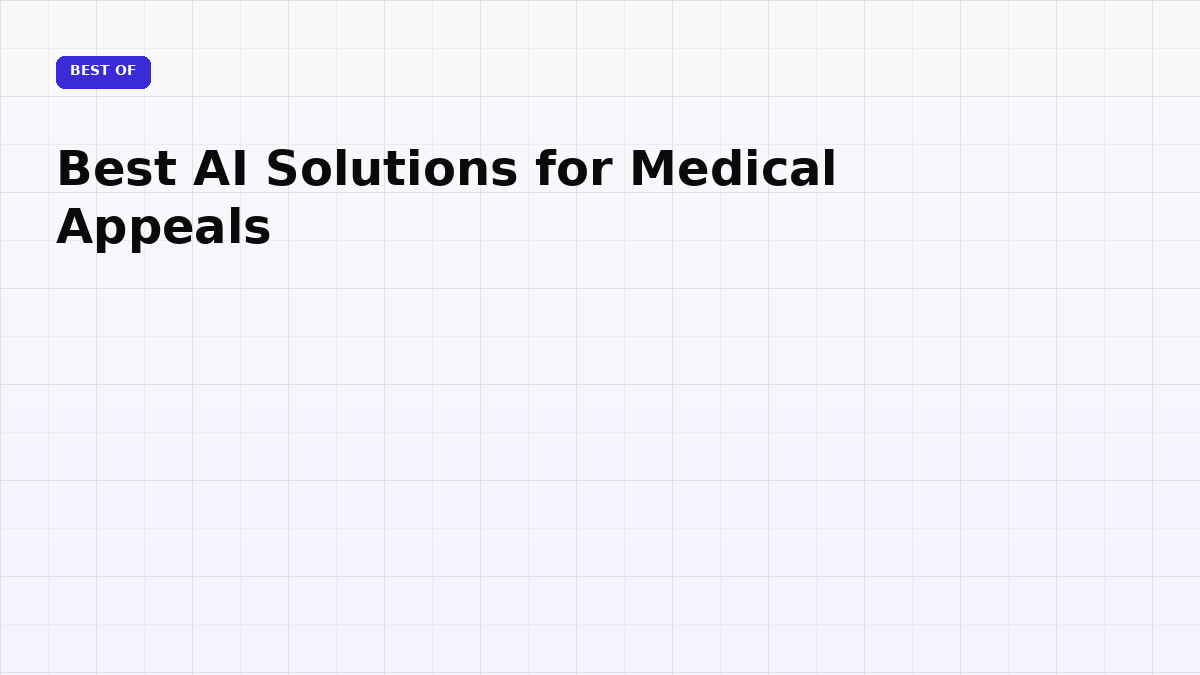 Best AI Solutions for Medical Appeals (2026)