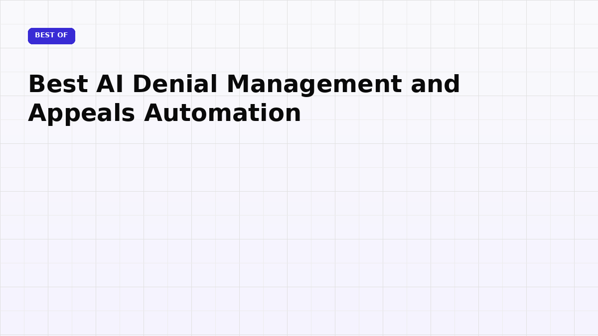 Best AI Denial Management and Appeals Automation (2026)