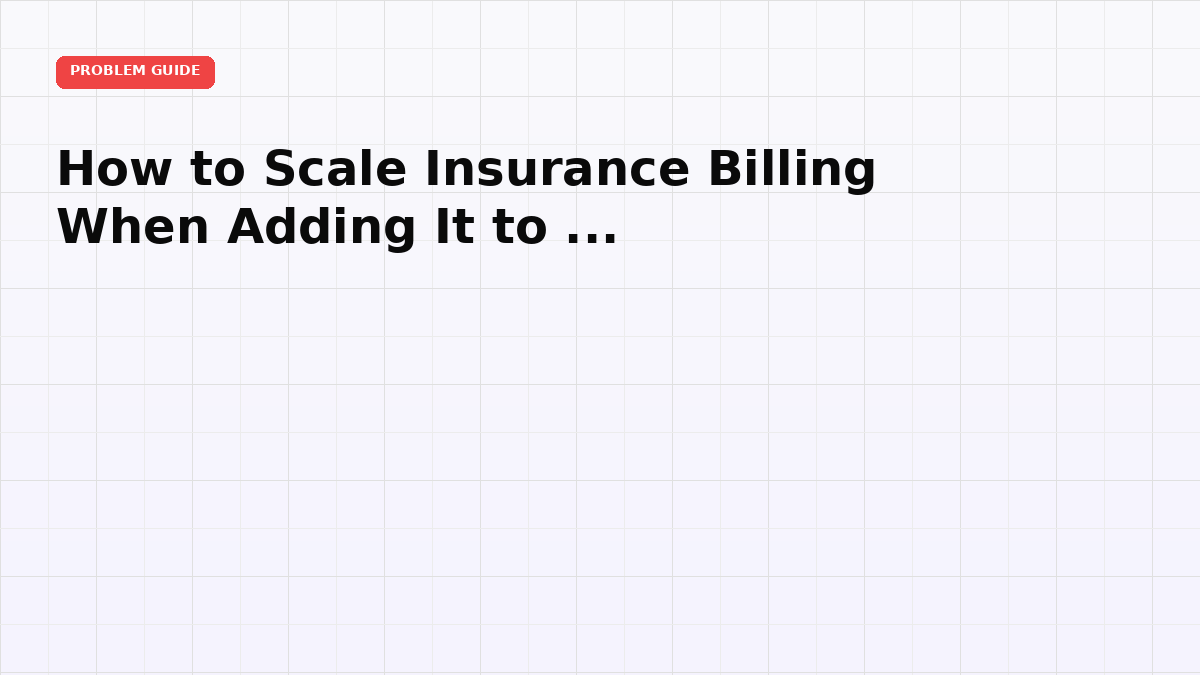 How to Scale Insurance Billing When Adding It to a Cash-Pay Weight Loss Model