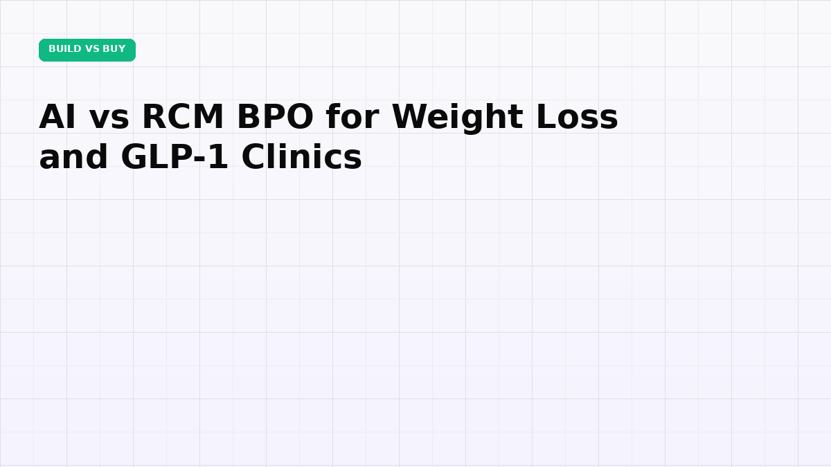 AI vs RCM BPO for Weight Loss and GLP-1 Clinics