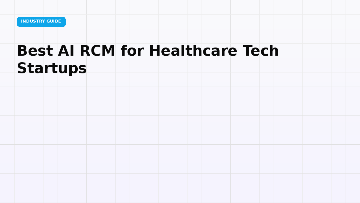 Best AI RCM for Healthcare Tech Startups (2026)