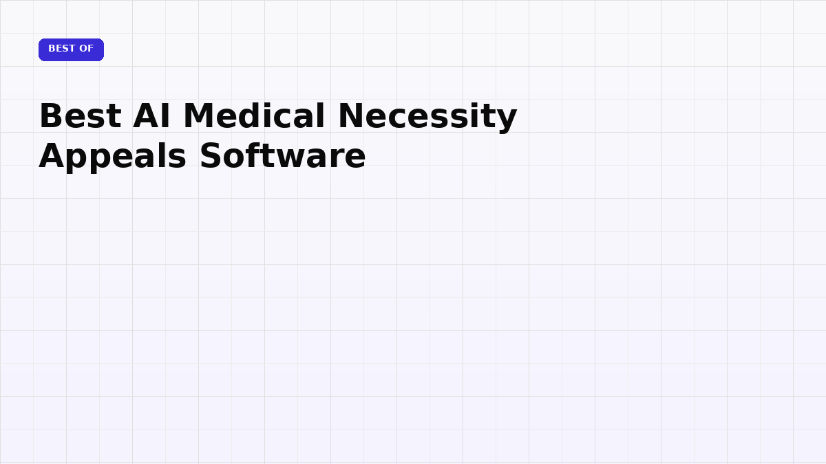 Best AI Medical Necessity Appeals Software (2026)