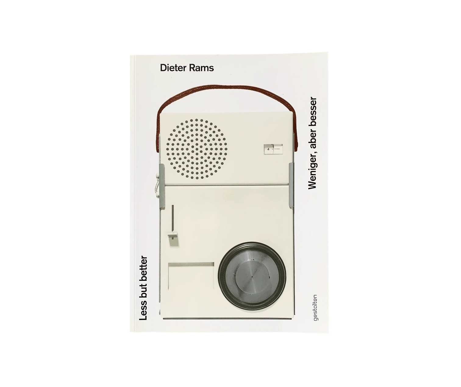 Dieter Rams. Less But Better