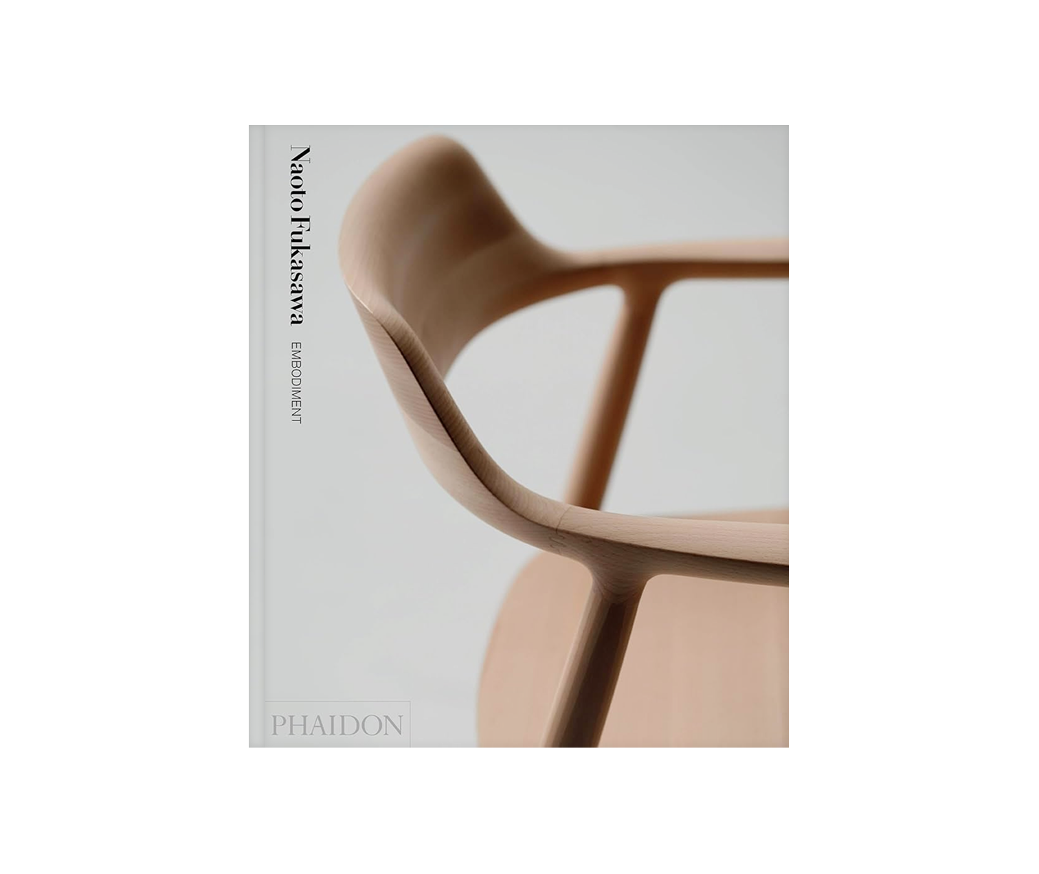 Naoto Fukasawa: Embodiment