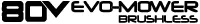 80v evo mower brushless