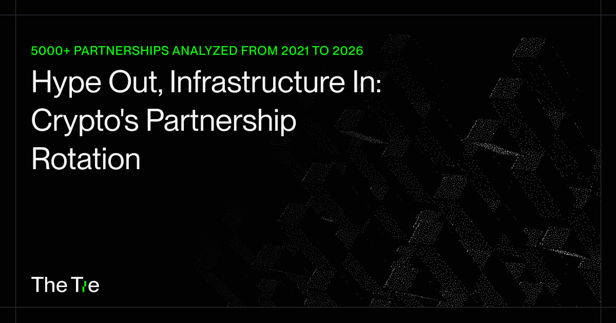 Hype Out, Infrastructure In: Crypto's Partnership Rotation