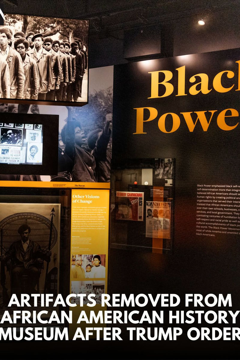 Exhibit at a Black Power museum featuring historical photos, memorabilia, and text panels about African American activism and change. At the bottom is a news headline that reads "Artifacts removed from African History museum after Trump order".