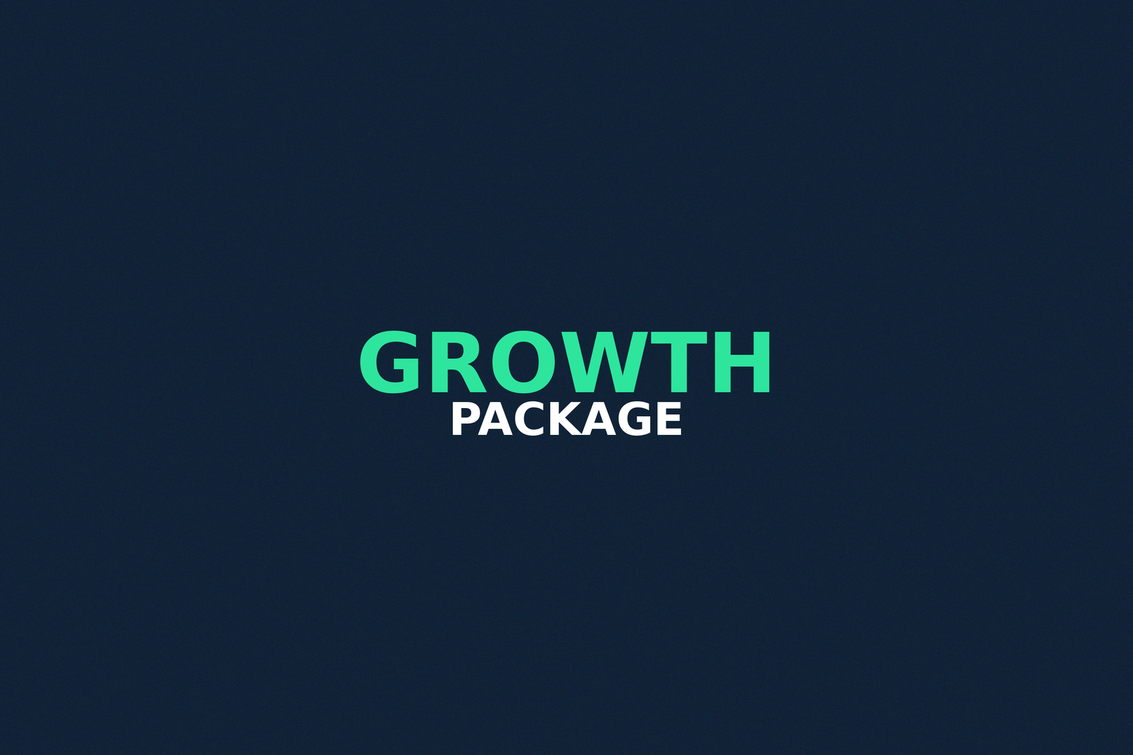 Text reading ‘GROWTH PACKAGE’ with ‘GROWTH’ in bold green and ‘PACKAGE’ in bold white on a dark blue background.