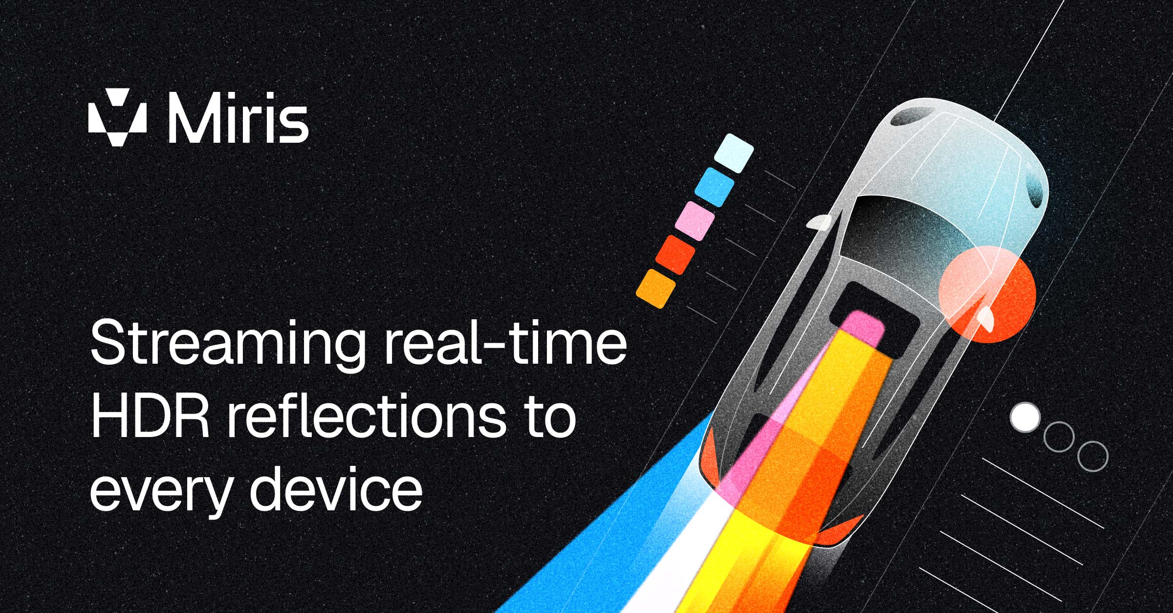 Streaming real-time HDR reflections to every device