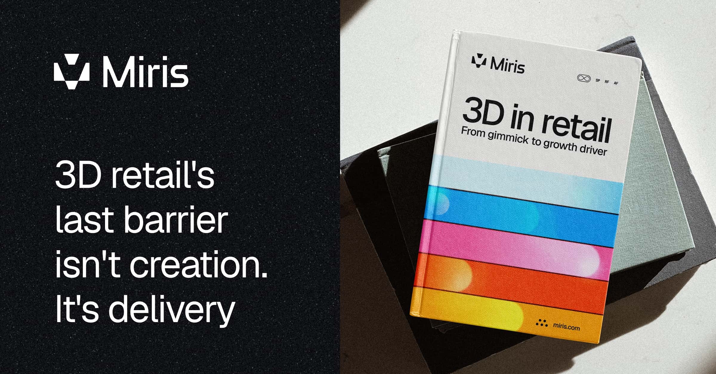 3D retail's last barrier isn't creation. It's delivery.