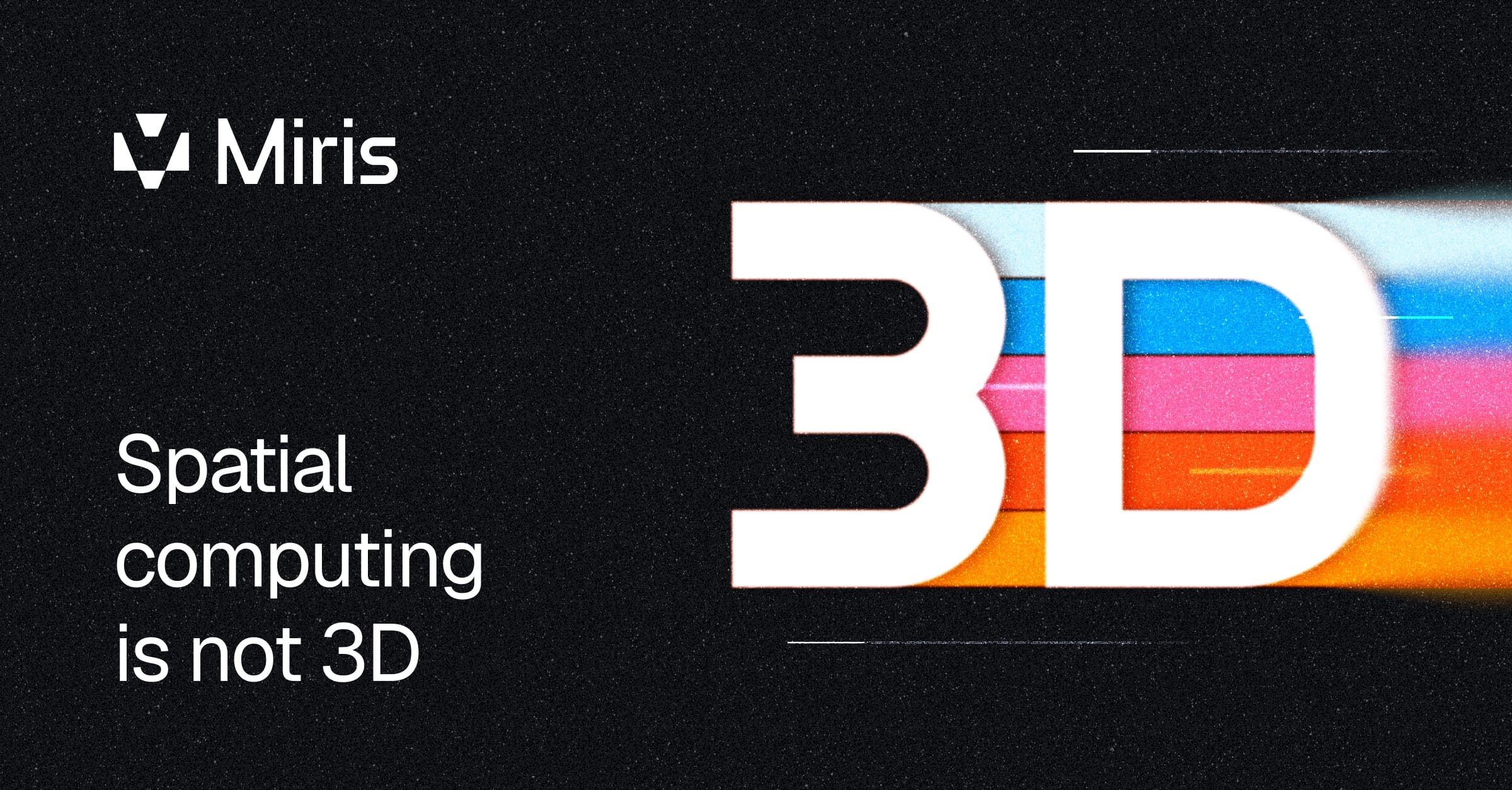 Spatial computing is not 3D
