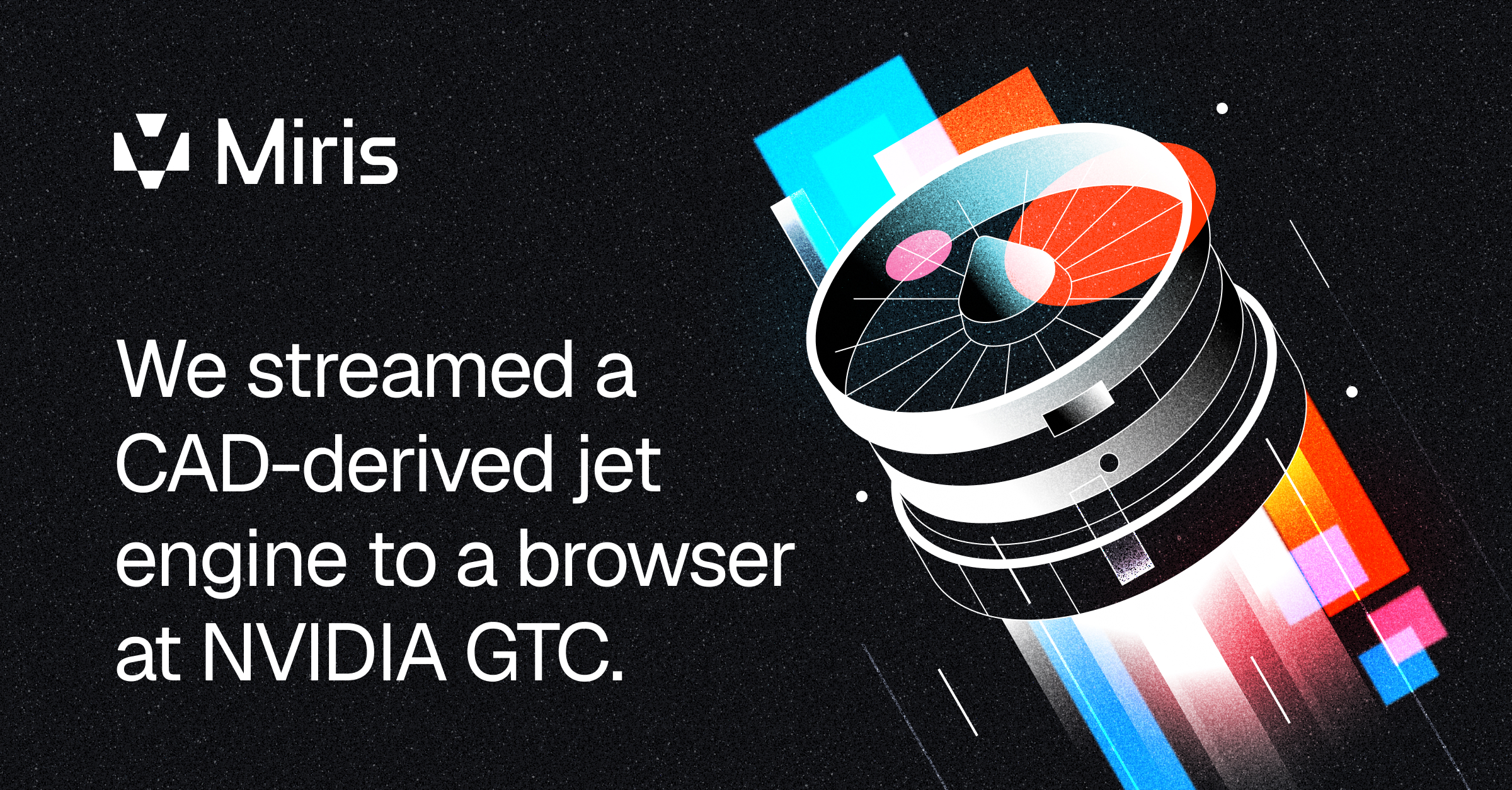 We streamed a CAD jet engine to a browser at GTC