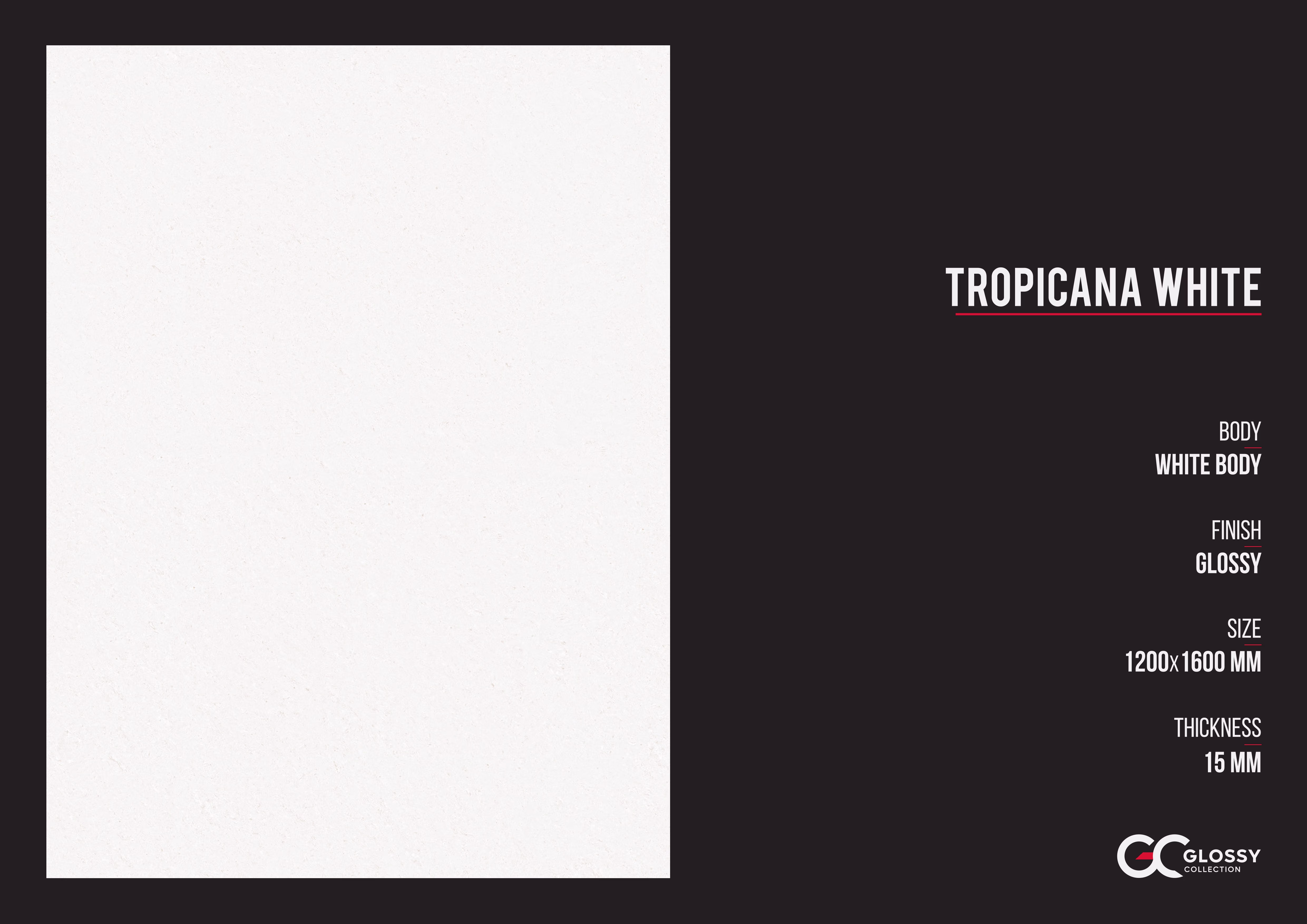 Tropicana White