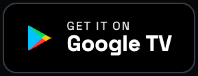 Get it on Google TV