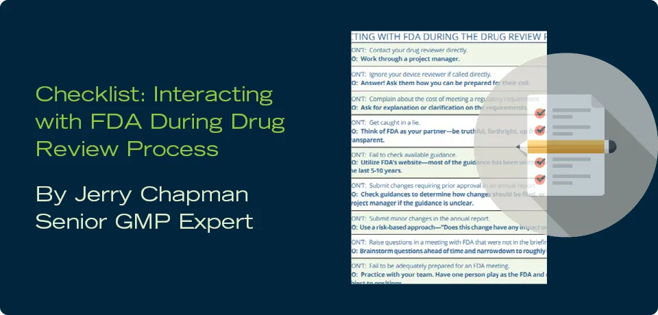 Checklist: Interacting with FDA During Drug Review Process