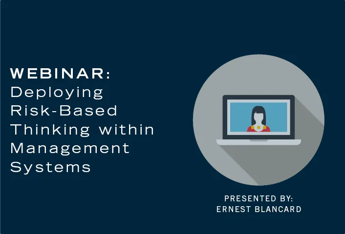 Deploying Risk-Based Thinking within Management Systems