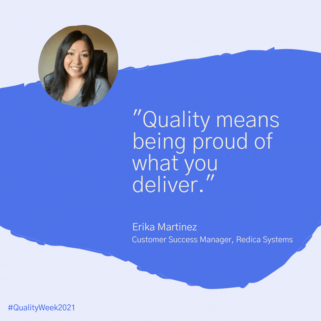 Erika Martinez Quality Week Quote
