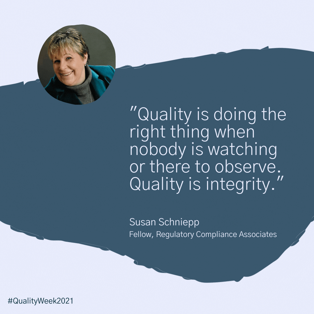 Sue Schniepp Quality Week Quote